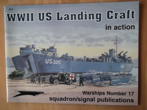 SQUADRON/SIGNAL WARSHIPS IN ACTION  4017. US LANDING CRAFT WWII